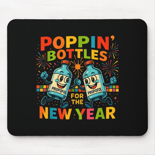 Tapis De Souris Pn’ Bottles For The New Year Funny Nurse Medical G (Devant)
