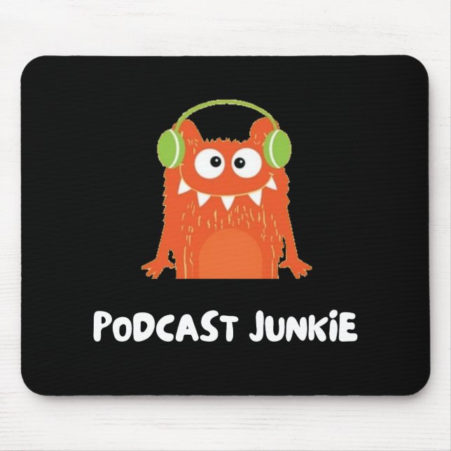 Tapis De Souris Podcast junkie (Devant)