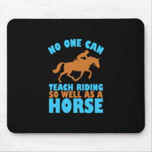 Tapis De Souris Poison d'Equestrian No One Can Teach Riding