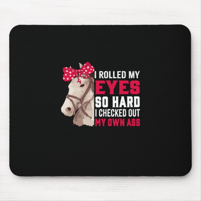 Tapis De Souris Poison d'Equestrian | Rolled My Eyes So Hard (Devant)