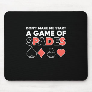 Tapis De Souris Poker Do Not Make Me Start A Game