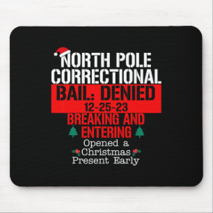 Tapis De Souris Pôle Nord Prison refusée Breaking et E