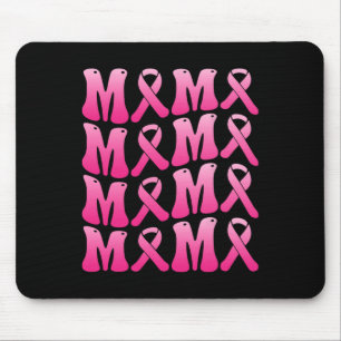Tapis De Souris Portez du rose pour mon Mama soutien contre le can
