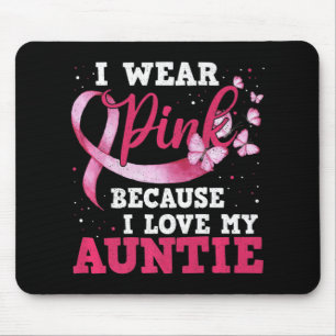 Tapis De Souris Portez le rose J'aime ma tante Sensibilisation au 