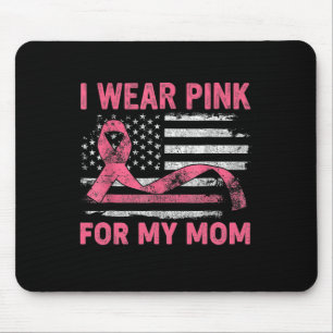 Tapis De Souris Portez Le Rose Pour Ma Mama American Breast Cancer
