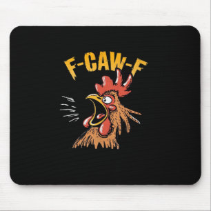 Tapis De Souris Poulet F-Caw-F drôle Vintage F-Caw-F Roos de poule
