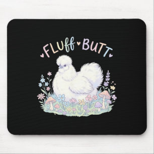 Tapis De Souris Poulet Soie Fluff Butt Mignon Cottagecore Champign