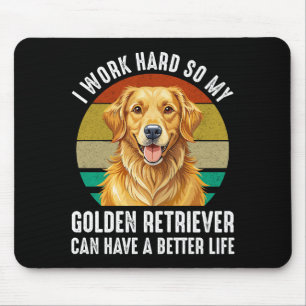 Tapis De Souris Pour que mon Golden Retriever ait une meilleure vi