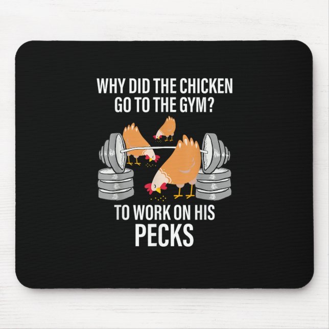 Tapis De Souris Pourquoi le poulet est allé à la gym drôle d'anima (Devant)