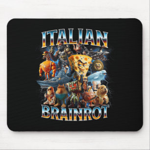 Tapis De Souris Pourriture du cerveau italien Pourriture du cervea