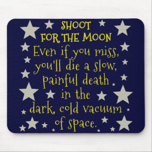 Tapis De Souris Pousse drôle de Demotivational pour l'espace