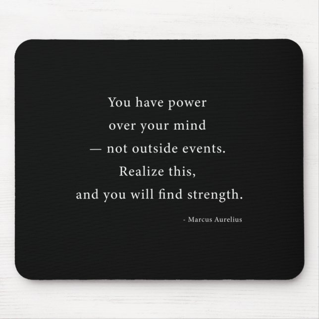 Tapis De Souris Power Over Your Mind Marcus Aurelius Stoic Philoso (Devant)