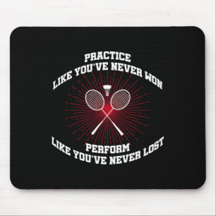 Tapis De Souris Pratique Comme Vous N'Avez Jamais Gagné Badminton 