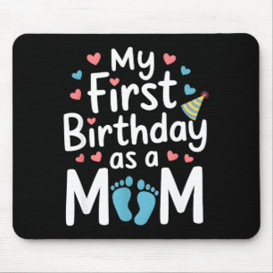 Tapis De Souris Premier anniversaire nouvelle maman bébé fête joye