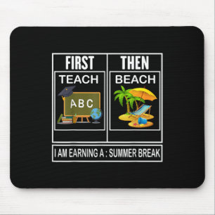 Tapis De Souris Premier Enseignement Alors Plage Je Gagne Une Paus