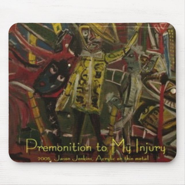 Tapis De Souris Présage de ma blessure (Devant)