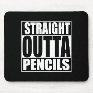 Tapis De Souris Prestations des hommes straight outta crayons