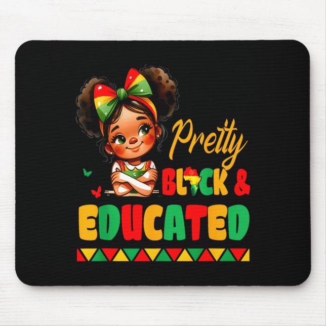 Tapis De Souris Pretty Black &amp; Educated African American Black (Devant)