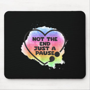 Tapis De Souris Prévention du point-virgule Pas de fin juste pause
