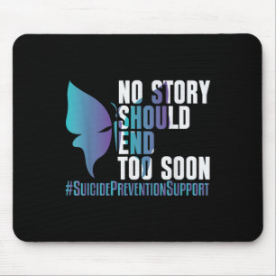 Tapis De Souris Prévention du suicide pas trop tôt _ Je suis pour