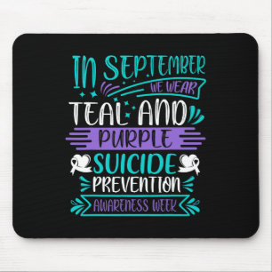 Tapis De Souris Prévention du suicide Septembre Nous portons du th
