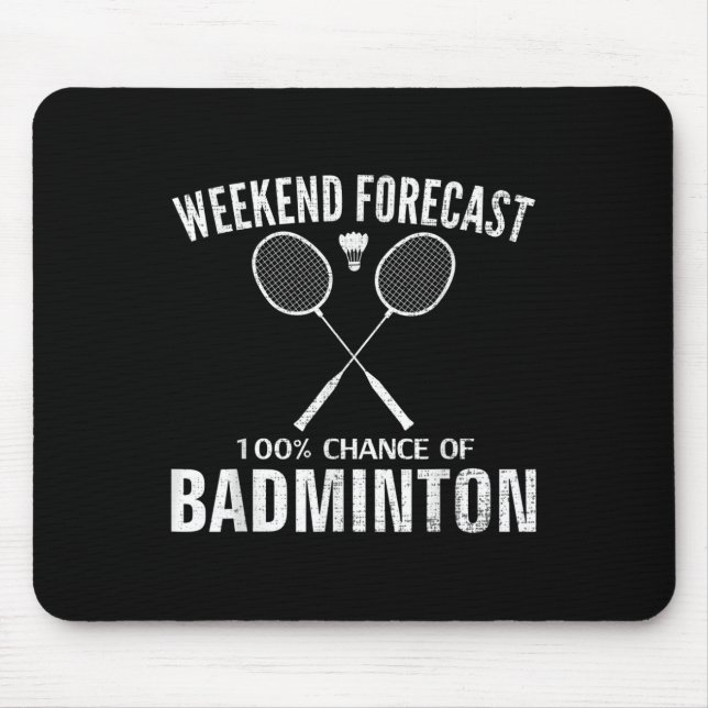 Tapis De Souris Prévisions de week-end de badminton Drôle de joueu (Devant)