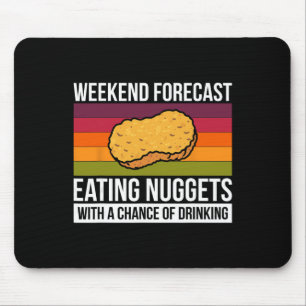 Tapis De Souris Prévisions de week-end Manger des nuggets avec une