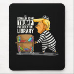 Tapis De Souris Prison Trump Presidential Library<br><div class="desc">Prison Trump Presidential Library</div>