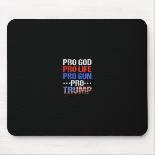 Tapis De Souris Pro Dieu Pro Vie Pro Arme Pro Trump - Patriotique