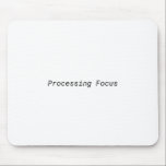 Tapis De Souris Processing Focus Minimalist Deep Work<br><div class="desc">Maintain a steady track. High-quality surface with crisp,  high-contrast text designed for a professional,  performance-driven command center.</div>