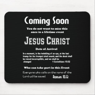 Tapis De Souris Prochainement Circulaire Retour De Jésus Une Fois