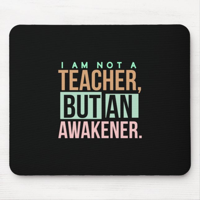 Tapis De Souris Professeur d'art enseignant An Awakener (Devant)