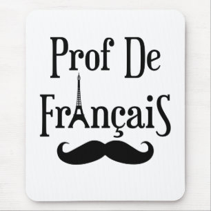 Tapis De Souris Professeur de français Prof de Francais