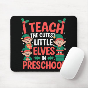 Tapis De Souris Professeur de Noël J'enseigne aux lutins les plus