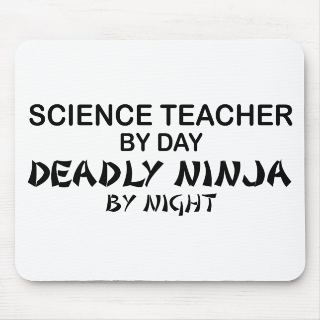 Tapis De Souris Professeur de Sciences Ninja mortel (Devant)