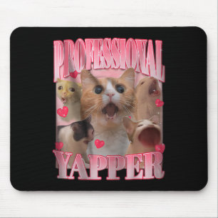 Tapis De Souris Professional Yapper Chat Drôle Mème