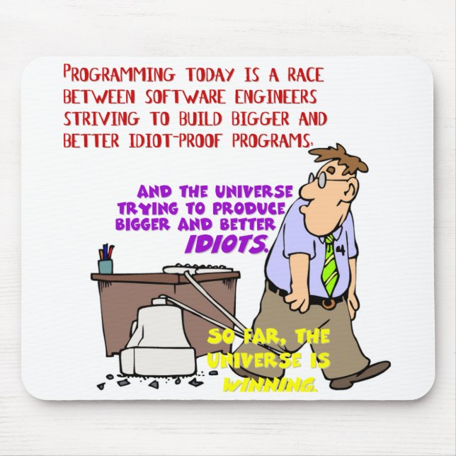 Tapis De Souris Programmeurs contre l'univers (1) (Devant)