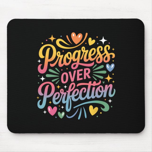 Tapis De Souris Progrès plutôt que perfection enseignants rentrée  (Devant)
