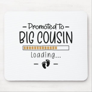 Tapis De Souris Promu Au Gros Cousin - 1ère Annonce De Grossesse