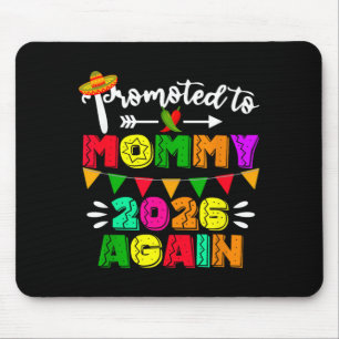 Tapis De Souris Promu Maman 2026 Cinco De Mayo Annonce de Grossess