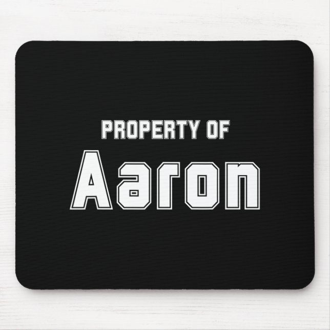 Tapis De Souris Propriété D'Aaron Funny Dons De Bachelorette Pour  (Devant)