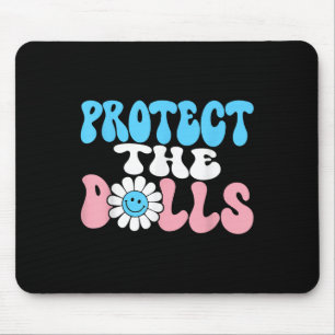 Tapis De Souris Protéger les poupées - Trans Women Solidarity Supe