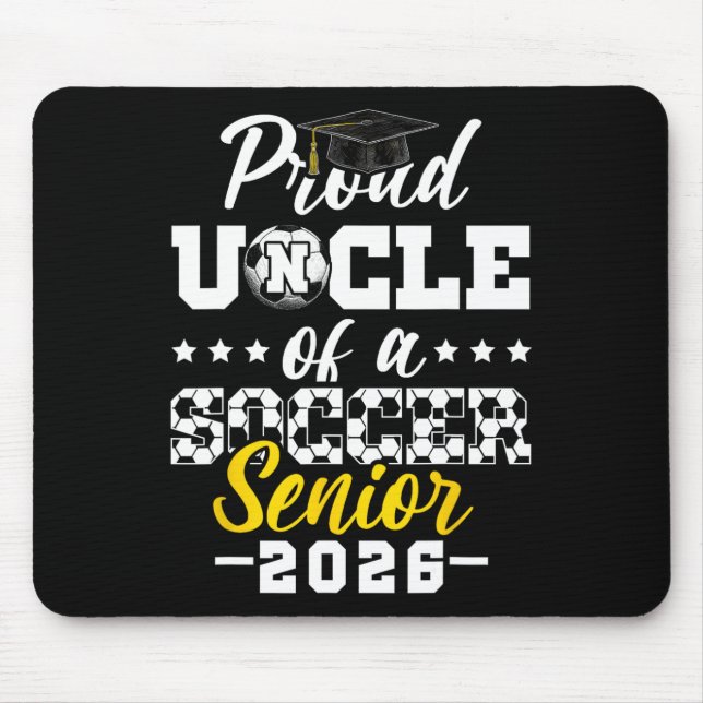 Tapis De Souris Proud Uncle Of A Soccer Senior 2026 Graduation Gif (Devant)