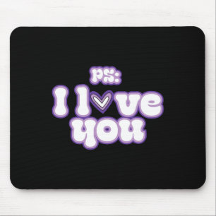 Tapis De Souris Ps I Love You Super Valentine's Day Purple Vintag