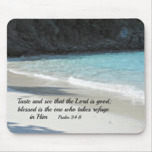 Tapis De Souris Psaume 34:8 Goûtez et voyez que le Seigneur est bo