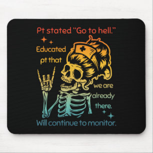 Tapis De Souris Pt A Déclaré Aller En Enfer Pt Éduqué Que Nous Som