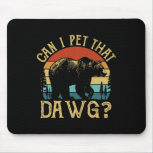 Tapis De Souris Puis-je caresser ce chien Mème drôle de dague d'ou