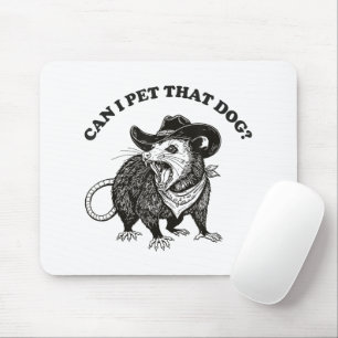 Tapis De Souris Puis-je caresser ce mème de chien drôle Opossum Am