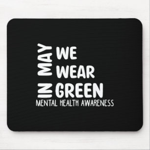 Tapis De Souris Puissions-nous porter le Mois vert de sensibilisat