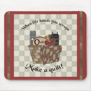 Tapis De Souris Quand la vie vous donne des bribes